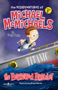 The Misadventures of Michael McMichaels: The Borrowed Bracelet