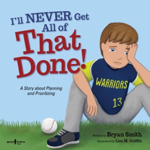 I'll Never Get All of THAT Done!