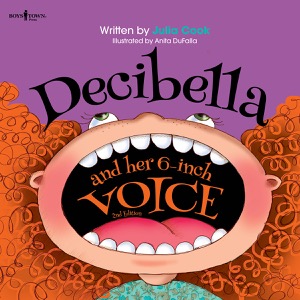 Decibella and Her 6-inch Voice