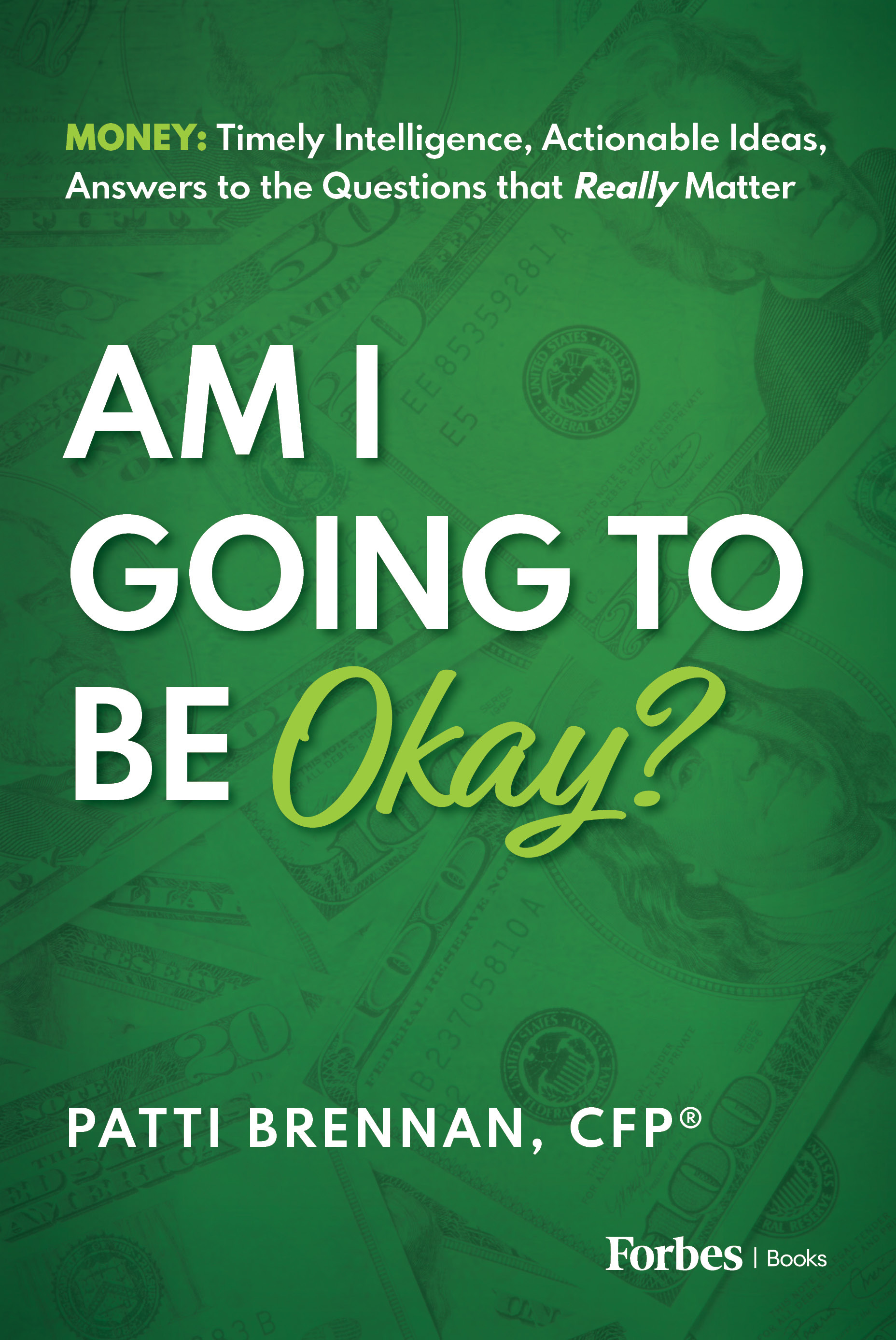 Am I Going to Be Okay?