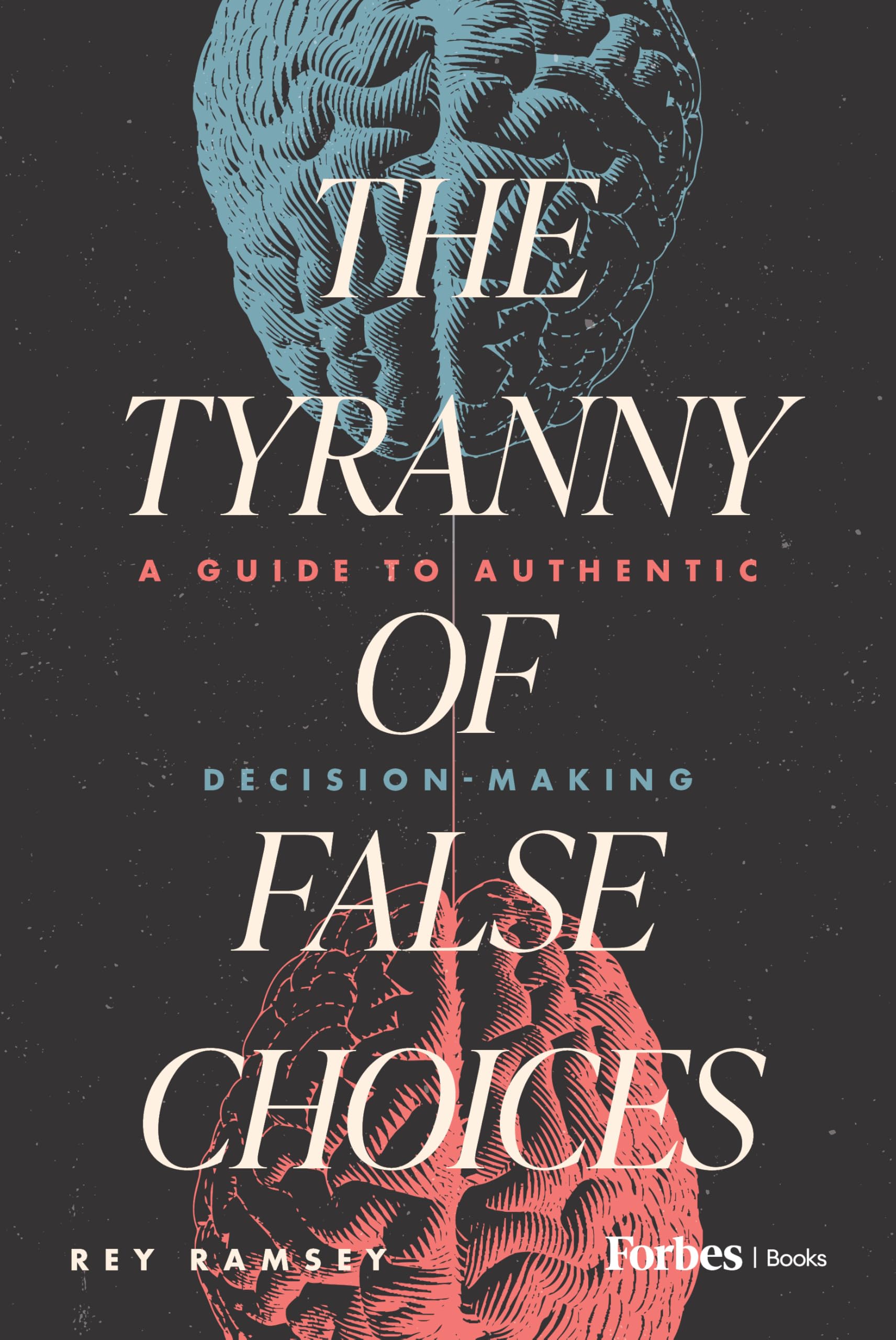 The Tyranny of False Choices
