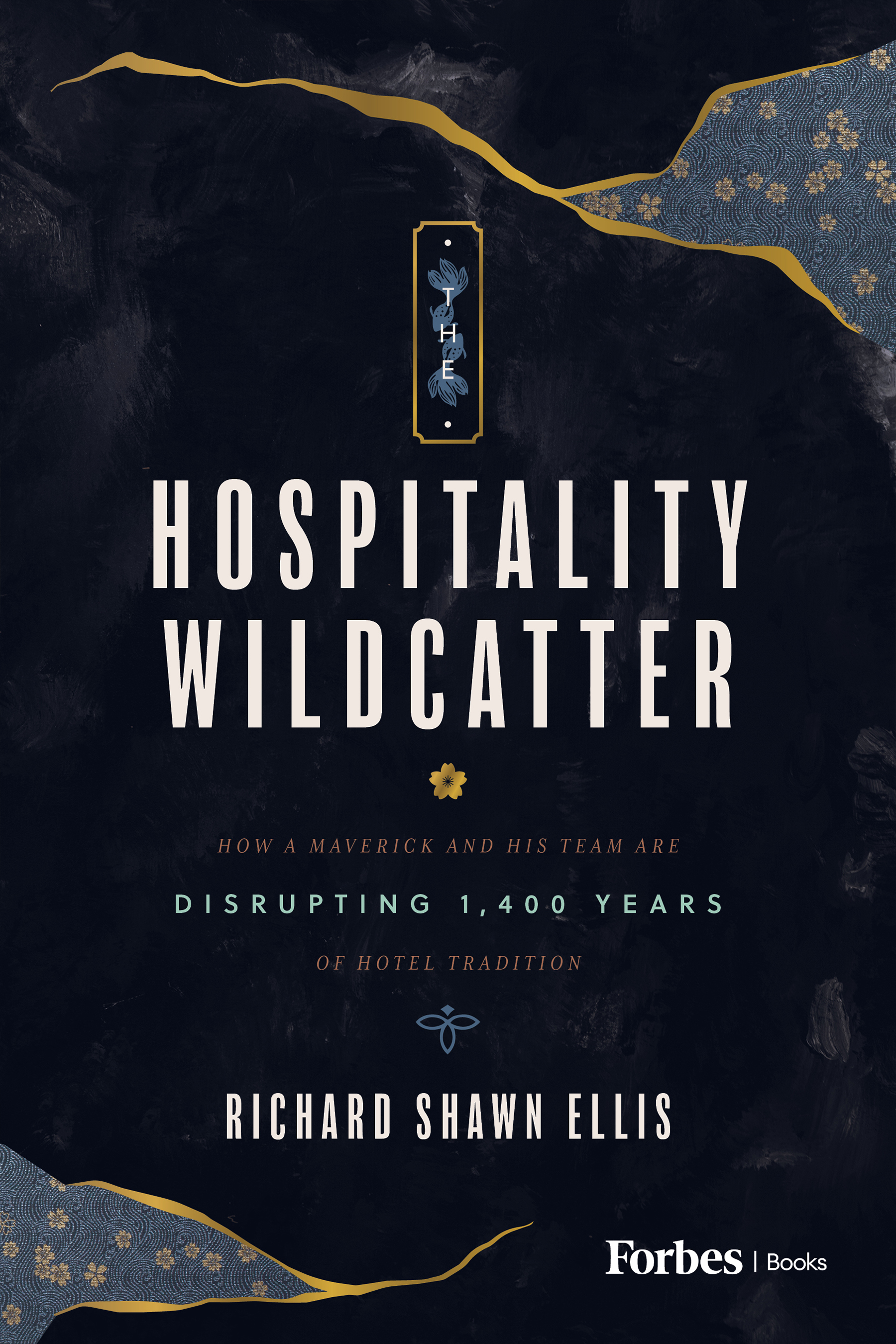 The Hospitality Wildcatter