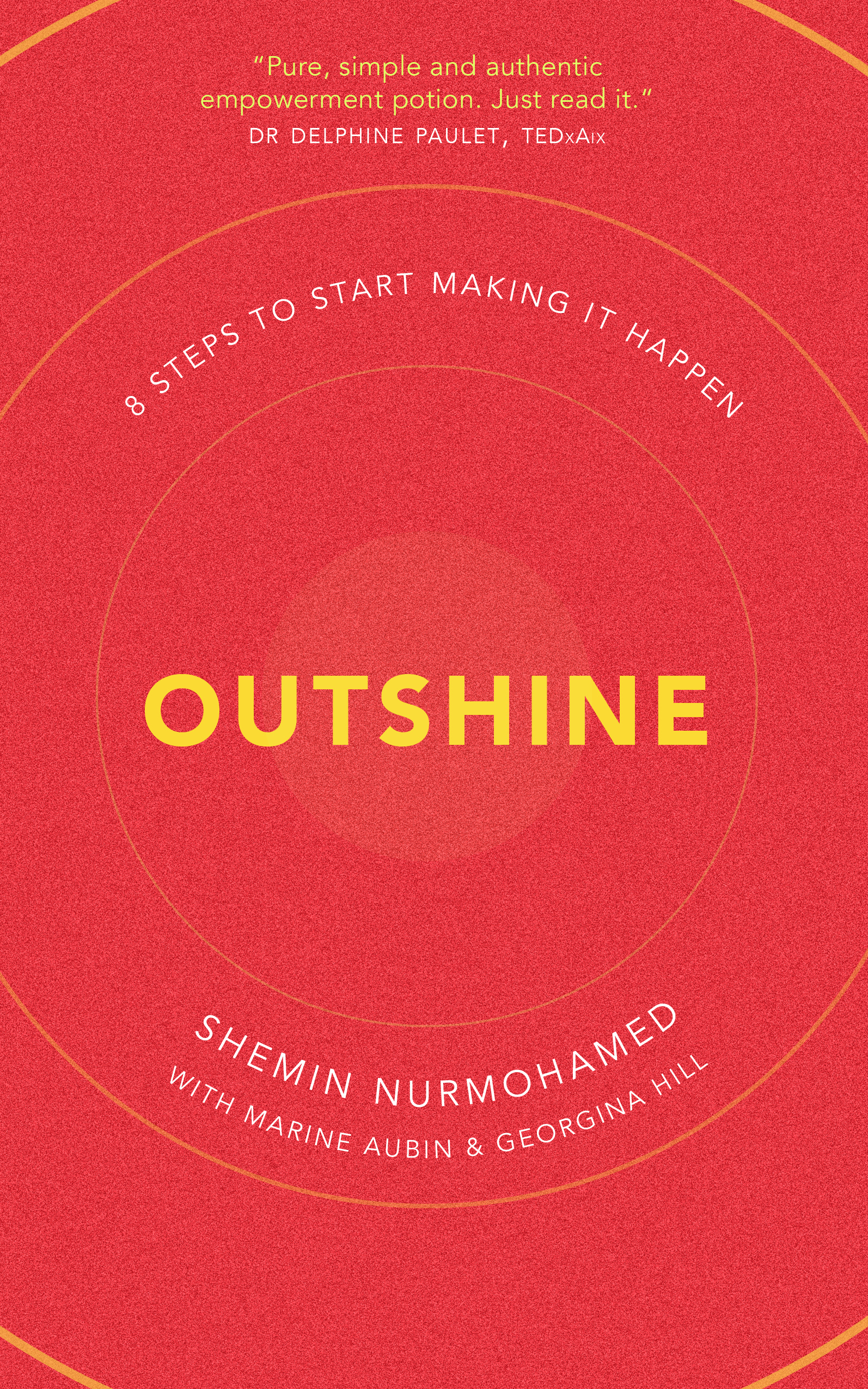 Outshine