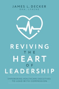 Reviving the Heart of Leadership