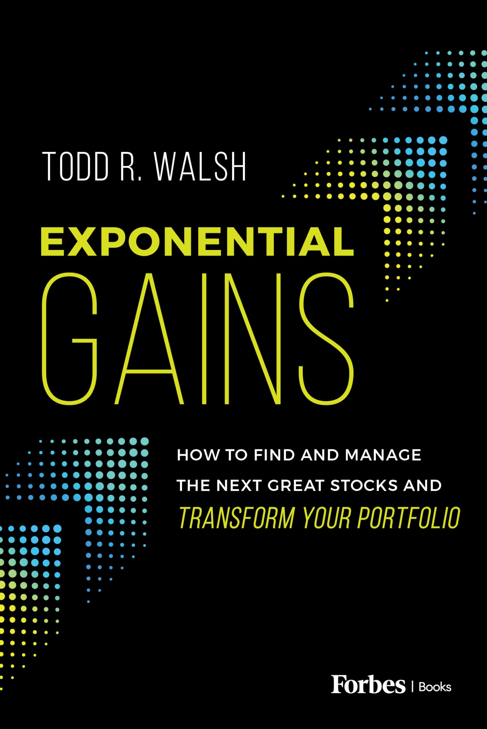 Exponential Gains