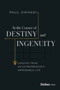 At the Corner of Destiny and Ingenuity