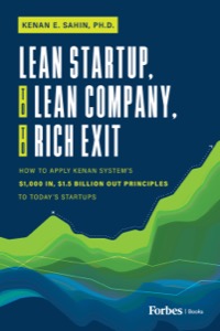 Lean Startup, to Lean Company, to Rich Exit