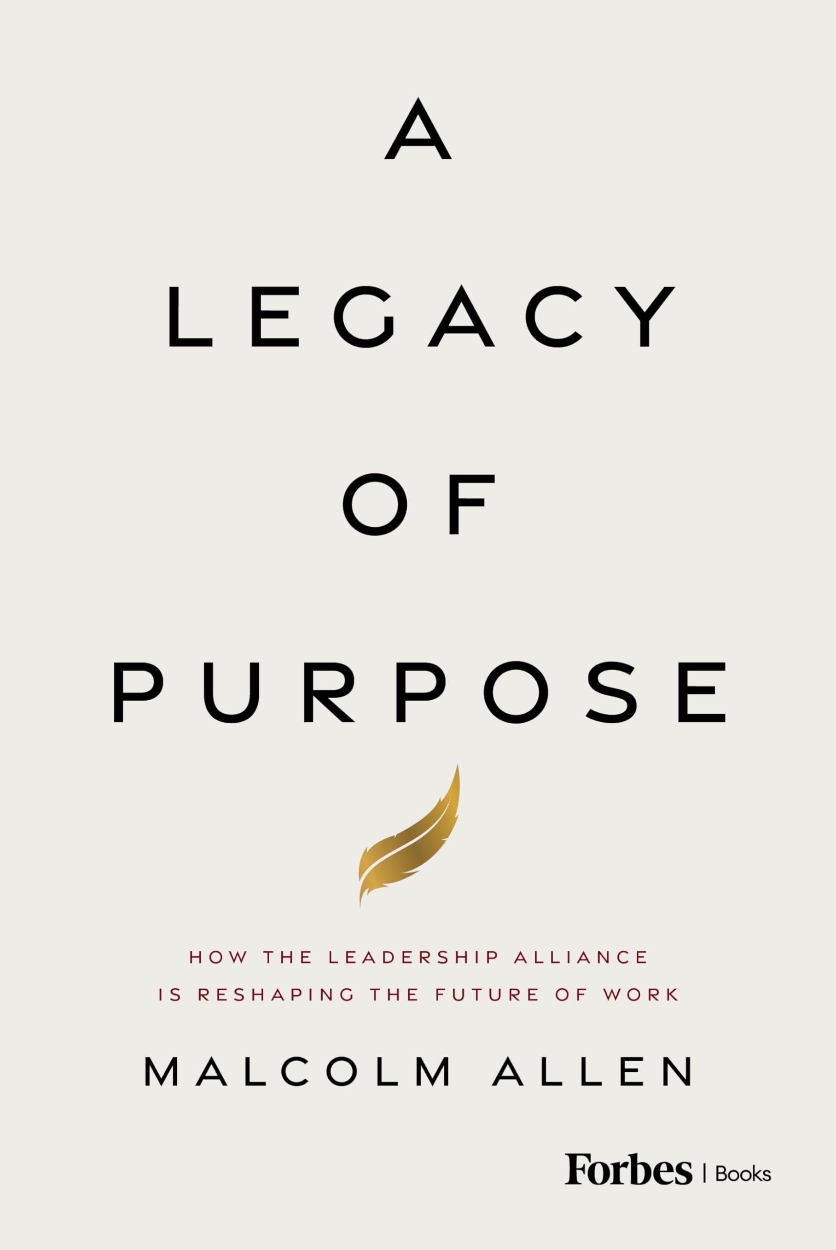A Legacy of Purpose