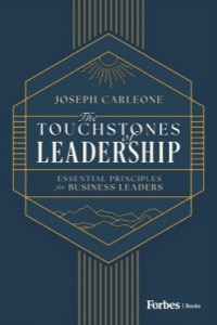 The Touchstones of Leadership