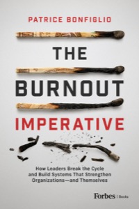 The Burnout Imperative