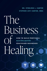 The Business of Healing
