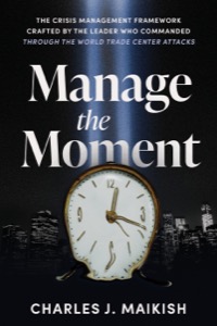 Manage the Moment
