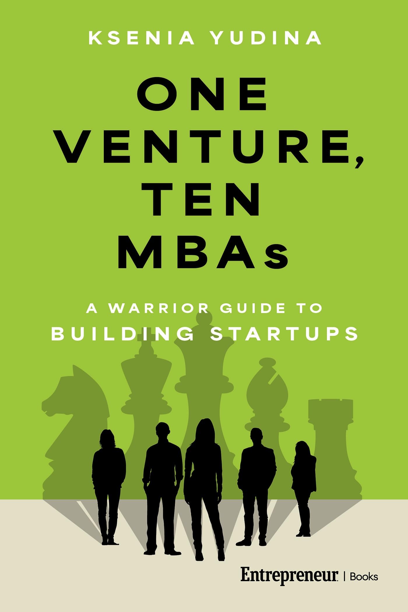 One Venture, Ten MBAs