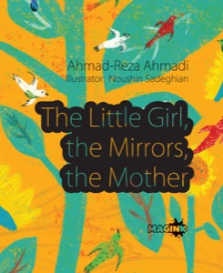 The Little Girl, the Mirrors, the Mother