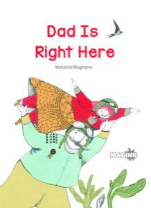 Dad Is Right Here