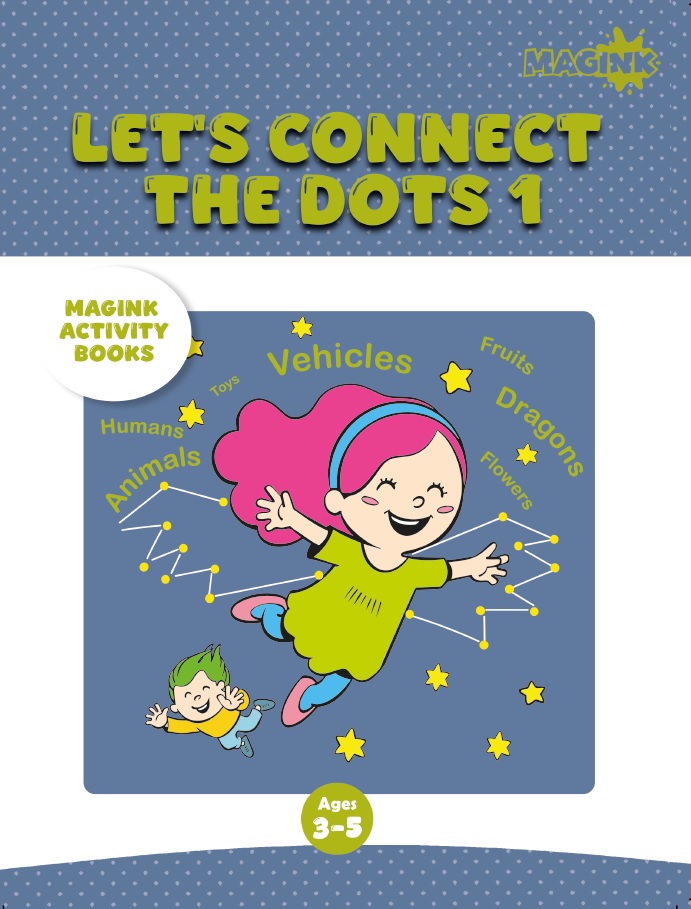 Let’s Connect the Dots 1 (Magink Activity Books)
