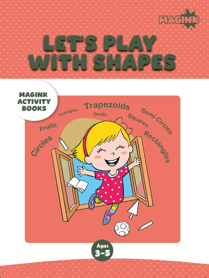 Let’s Play with Shapes (Magink Activity Books)