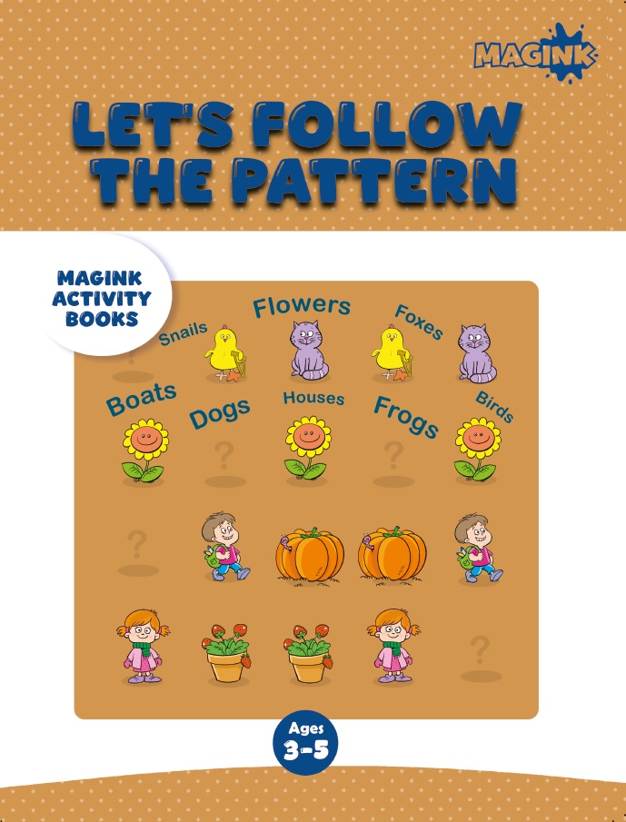 Let’s Follow the Pattern (Magink Activity Books)