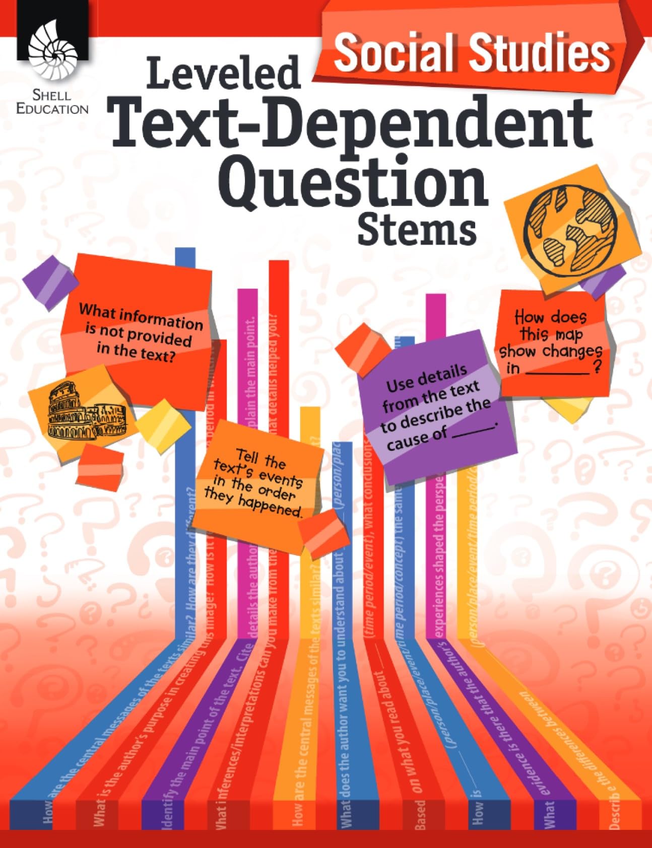 Leveled Text-Dependent Question Stems: Social Studies