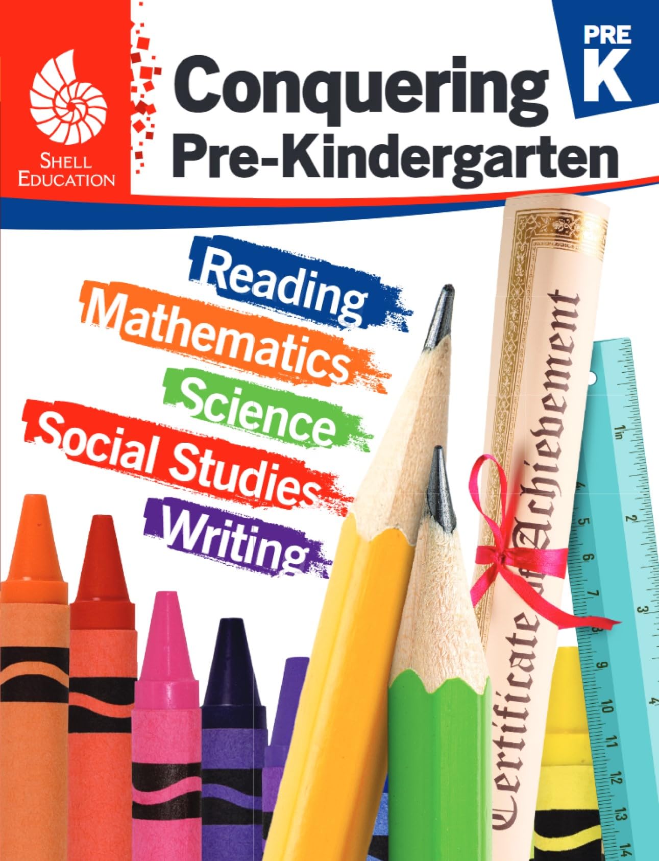 Conquering Pre-Kindergarten - Student workbook (Preschool/PreK - All subjects including