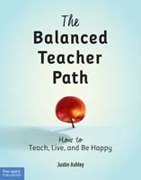 The Balanced Teacher Path