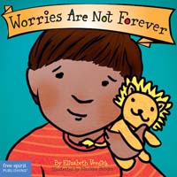Worries Are Not Forever Board Book