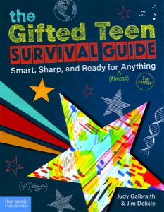 The Gifted Teen Survival Guide