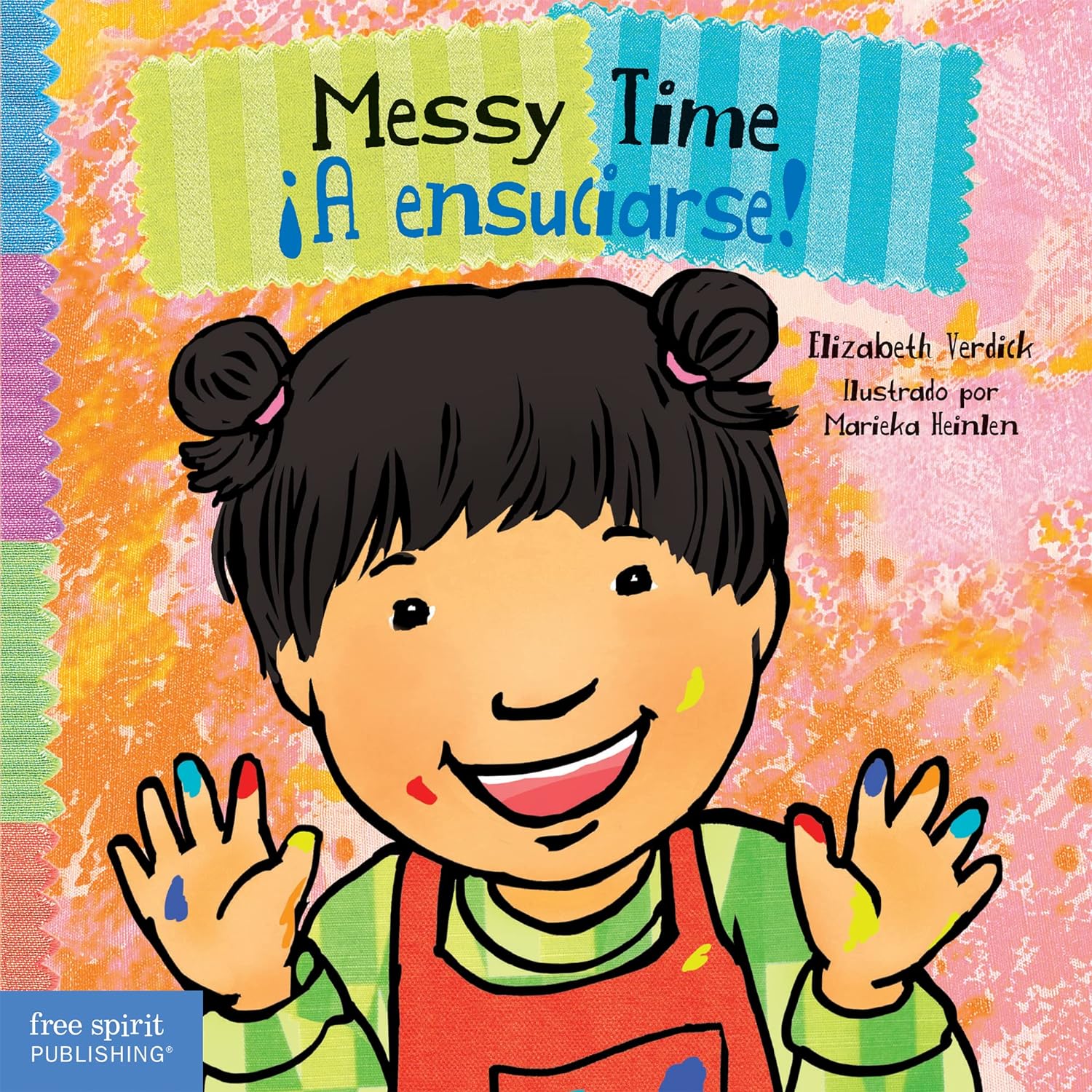 Messy Time / ¡A ensuciarse!