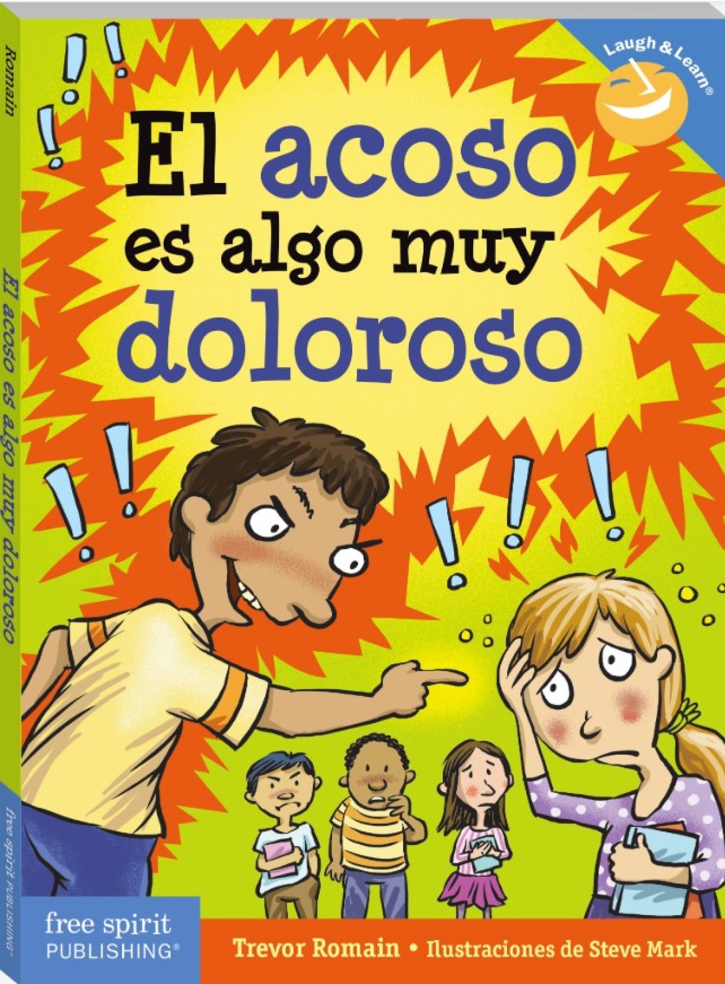 El acoso es algo muy doloroso