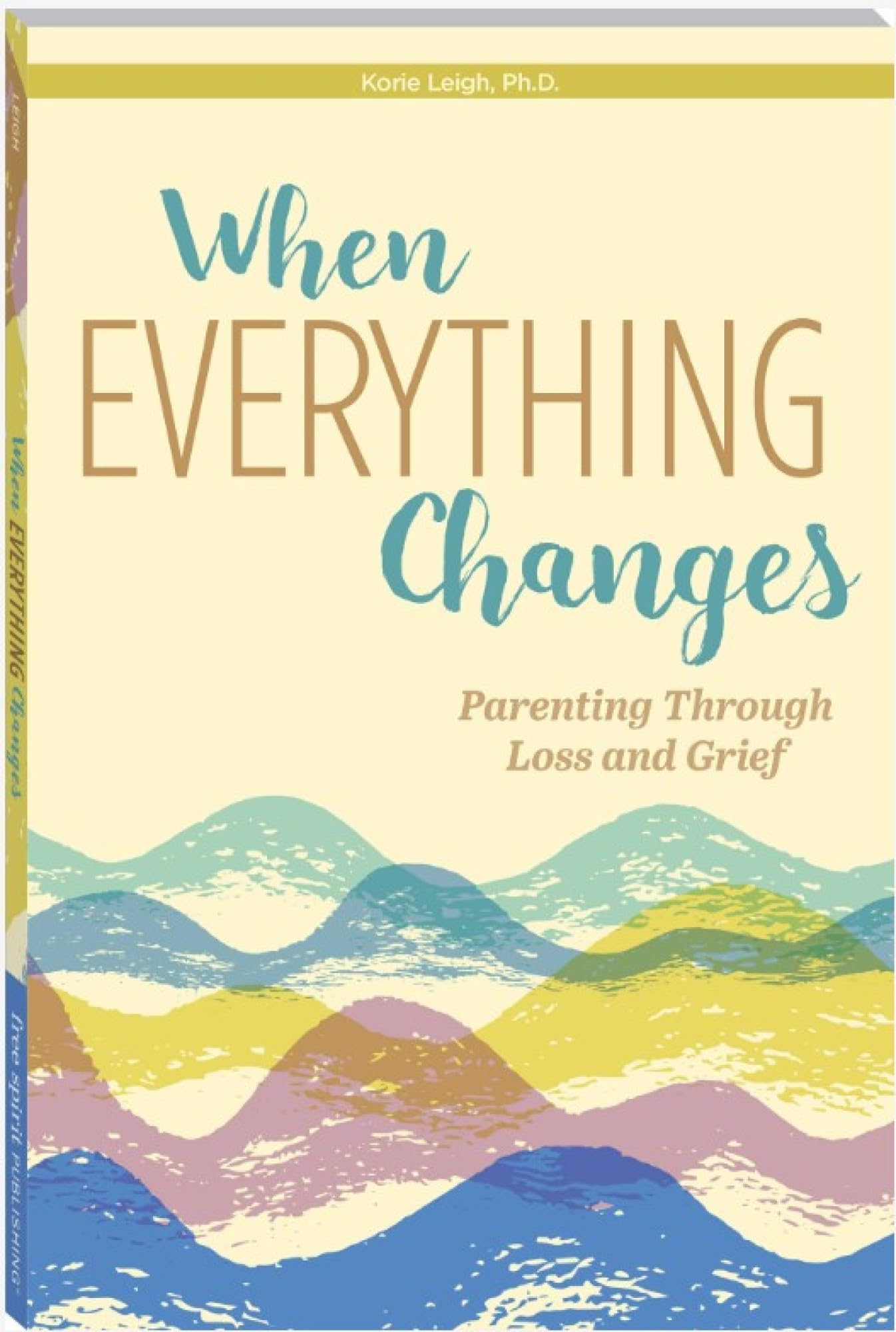 When Everything Changes