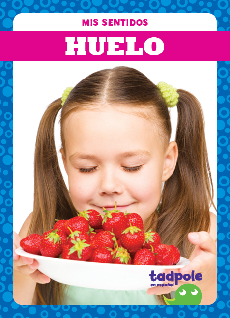 Huelo (Smell)