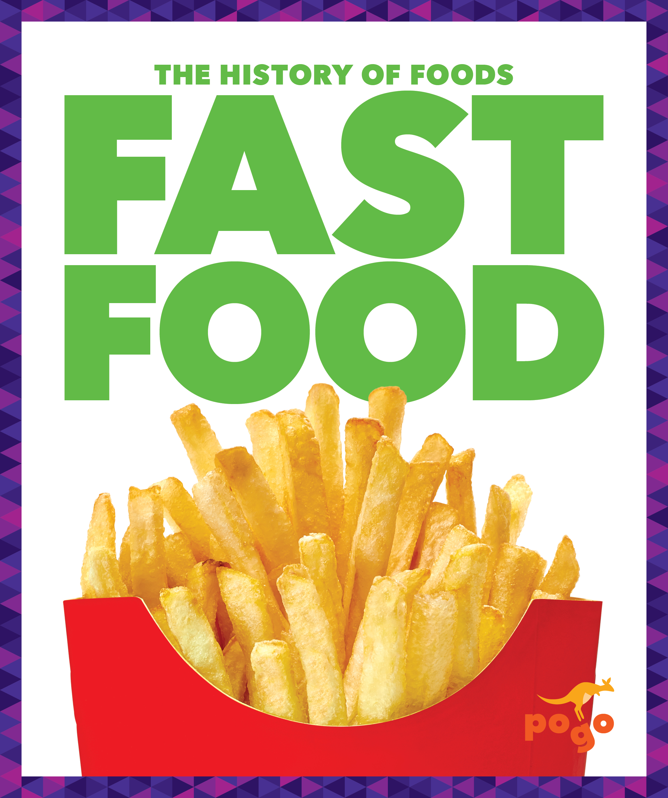 Fast Food (The History of Foods)