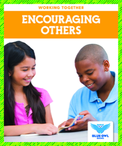 Encouraging Others