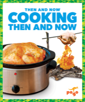 Cooking Then and Now