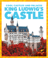 King Ludwig’s Castle