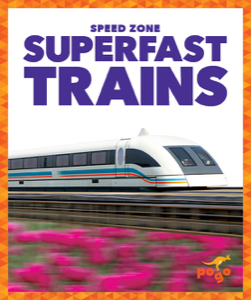 Superfast Trains