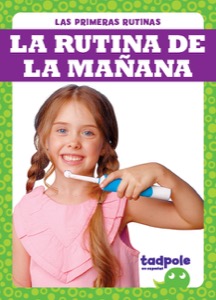 La rutina de la maсana (Morning Routine)