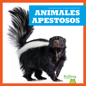Animales apestosos (Stinky Animals)