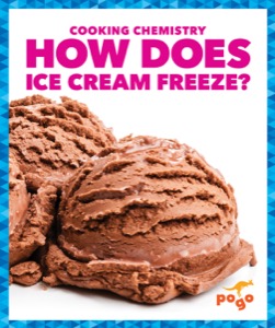 How Does Ice Cream Freeze?