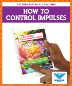 How to Control Impulses