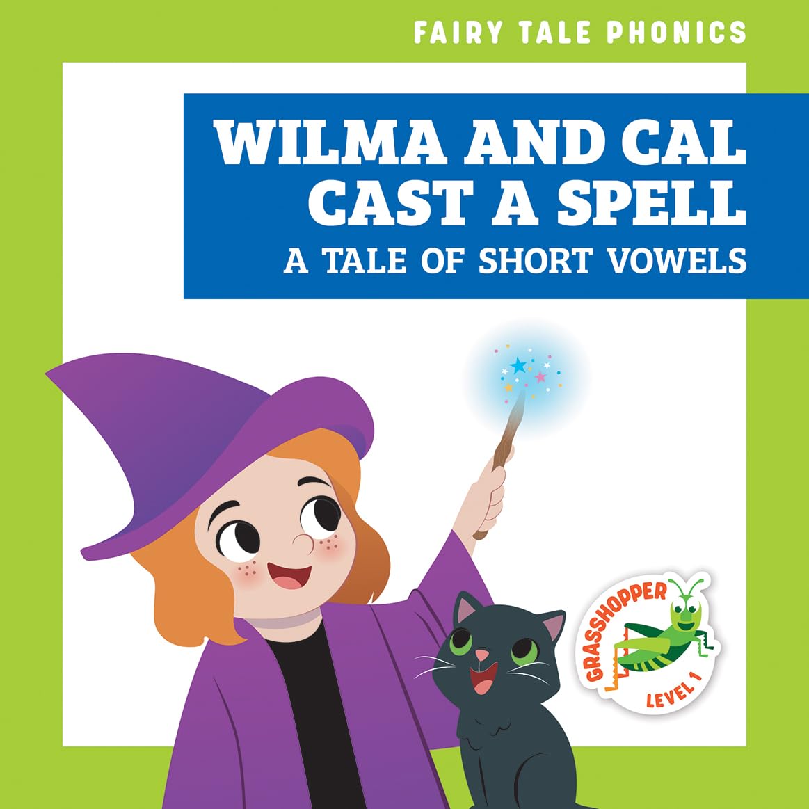 Wilma and Cal Cast a Spell
