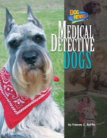Medical Detective Dogs
