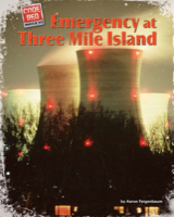 Emergency at Three Mile Island