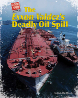 The Exxon Valdez's Deadly Oil Spill