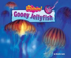 Gooey Jellyfish