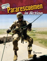 Pararescuemen in Action