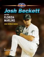 Josh Beckett and the Florida Marlins