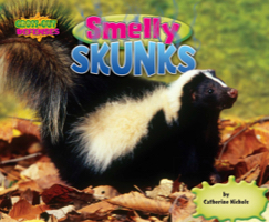 Smelly Skunks