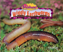 Wiggly Earthworms