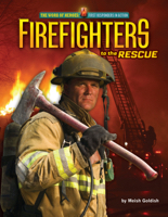 Firefighters to the Rescue